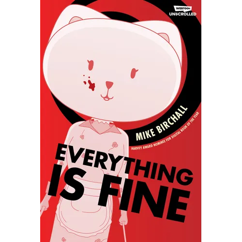 Everything Is Fine Volume One: A Webtoon Unscrolled Graphic Novel