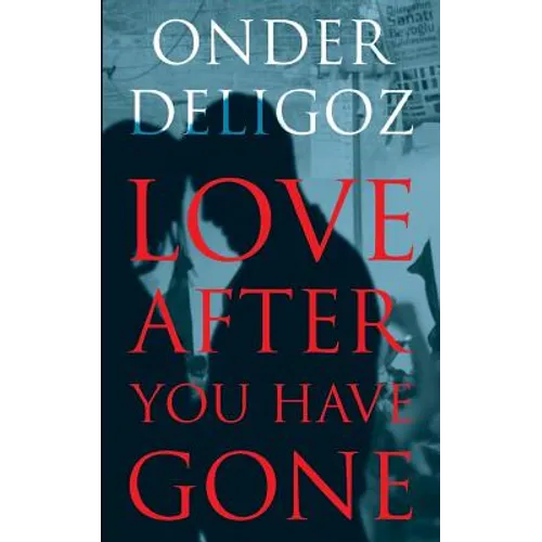 Love After You Have Gone