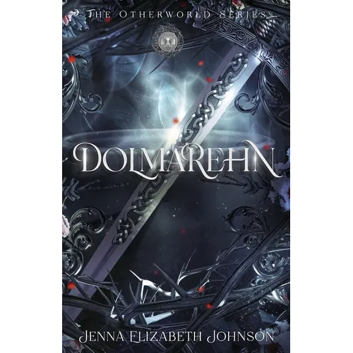 Dolmarehn: Otherworld Trilogy (Book Two)