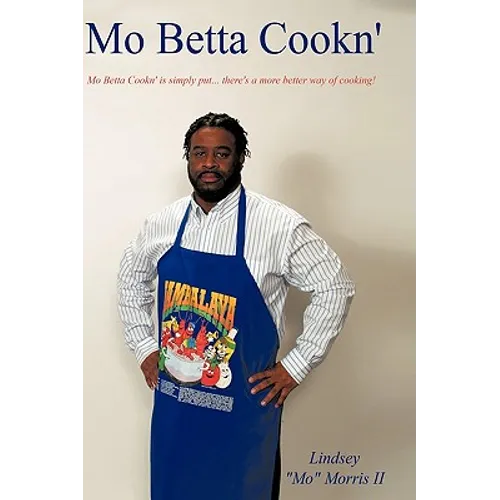 Mo Betta Cookn'