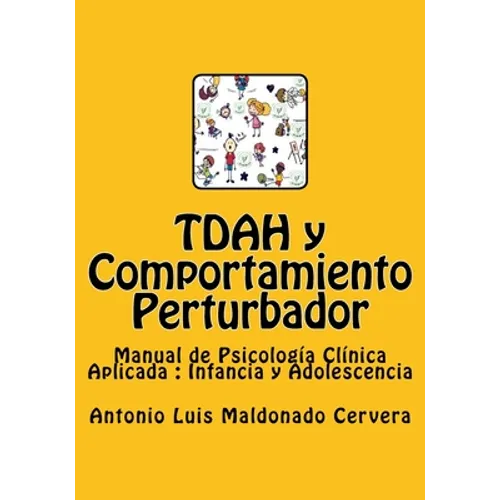 TDAH y Comportamiento Perturbador