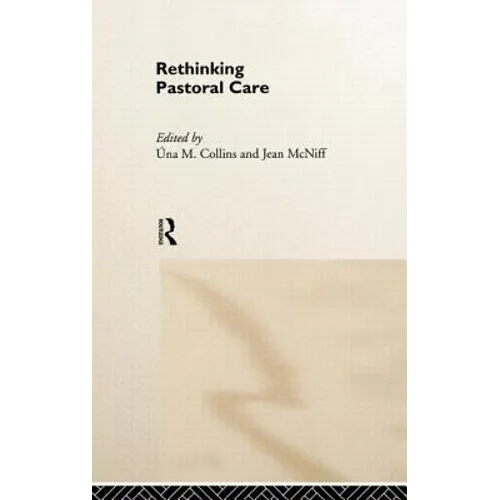 Rethinking Pastoral Care