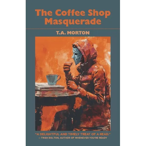 The Coffee Shop Masquerade