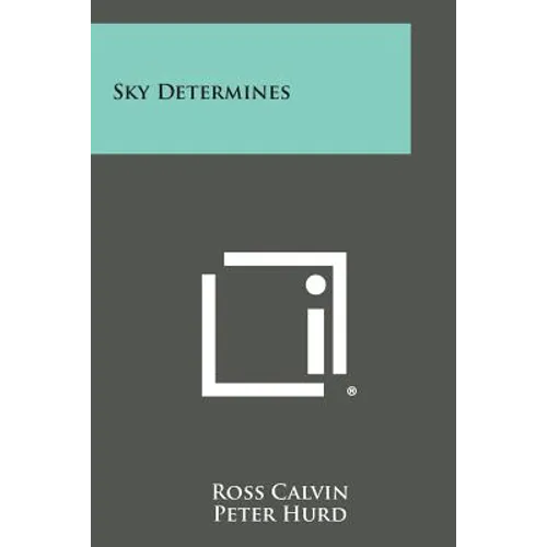 Sky Determines