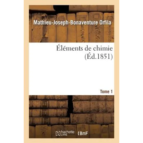 Éléments de Chimie. Tome 1