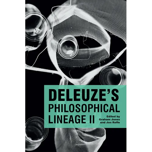 Deleuze's Philosophical Lineage II
