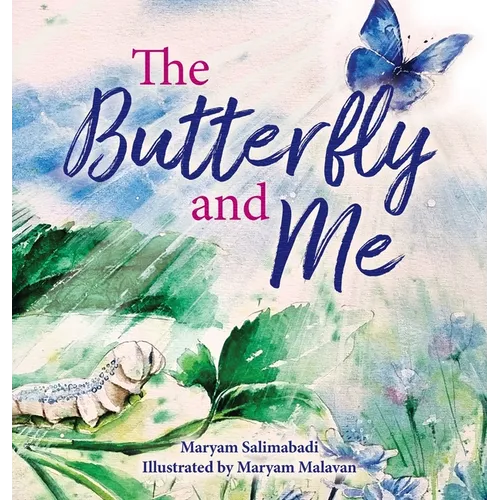 The Butterfly and Me