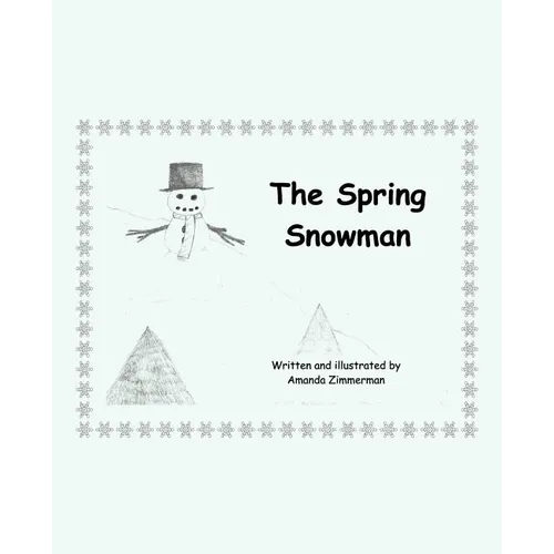 The Spring Snowman