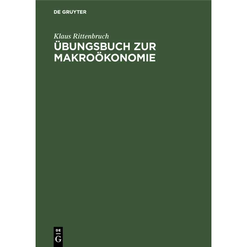 Übungsbuch Zur Makroökonomie