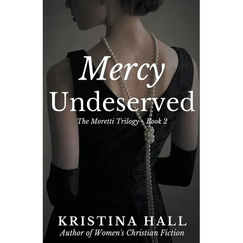 Mercy Undeserved