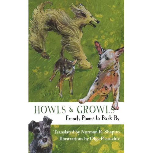 Howls & Growls: French Poems to Bark by