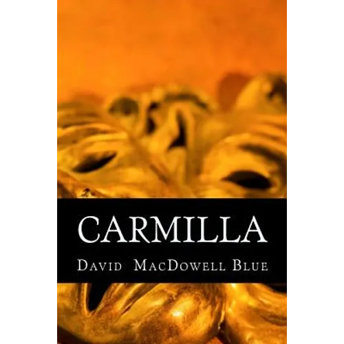 Carmilla: a play in one act