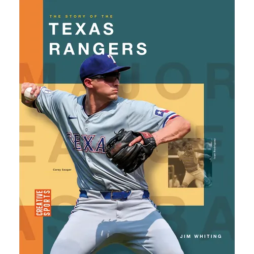 The Story of the Texas Rangers