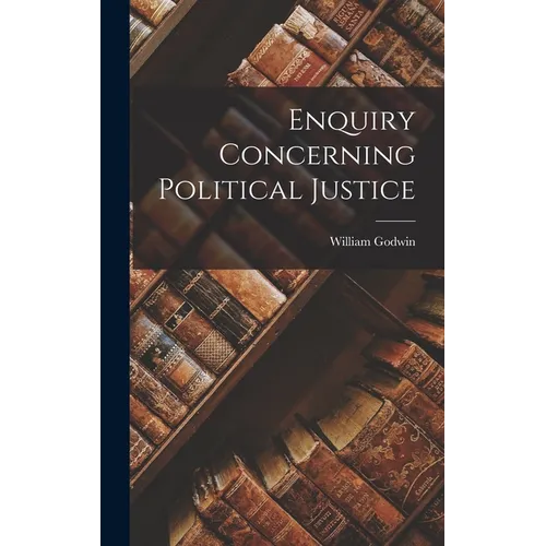 Enquiry Concerning Political Justice