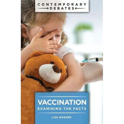 Vaccination: Examining the Facts