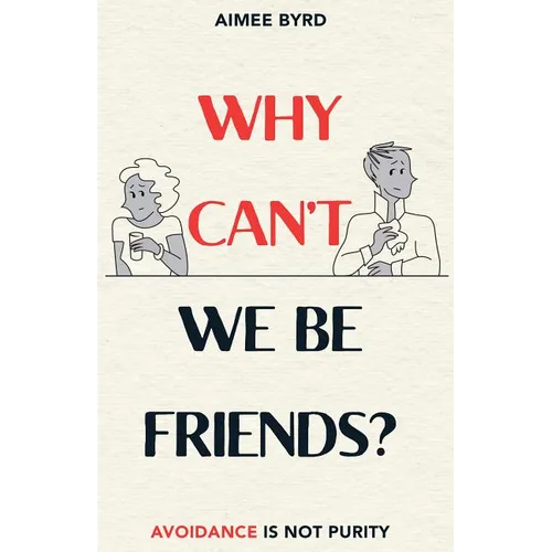 Why Can't We Be Friends?: Avoidance Is Not Purity