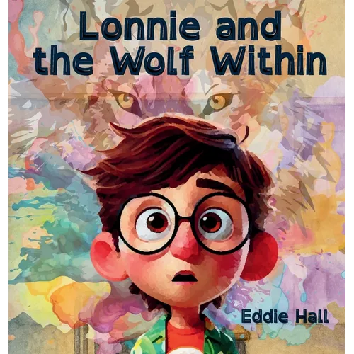 Lonnie and the Wolf Within