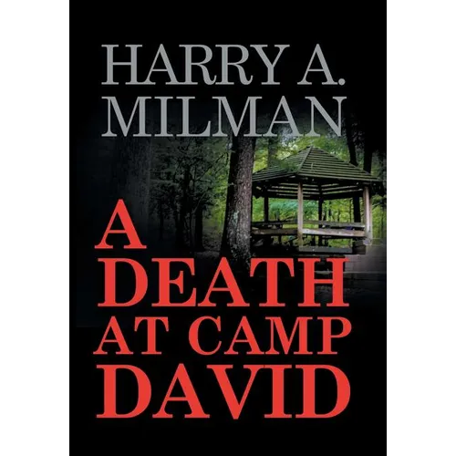 A Death at Camp David