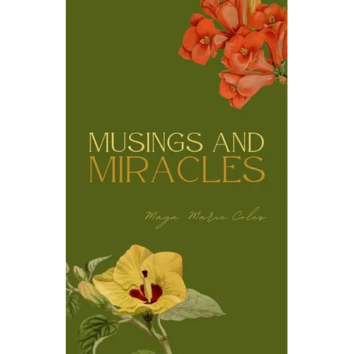Musings and Miracles