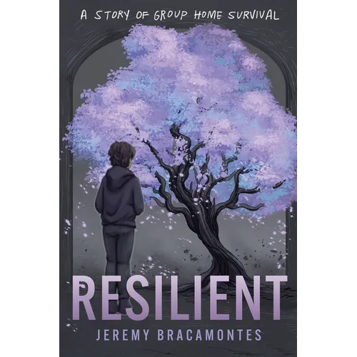 Resilient: A Story of Group Home Survival