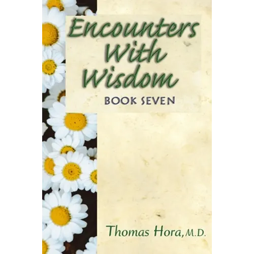 Encounters with Wisdom Book 7