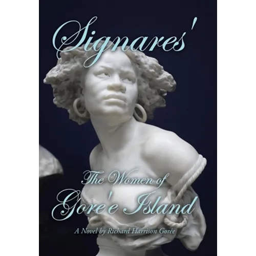 Signares': The Women of Gore'e Island
