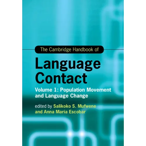 The Cambridge Handbook of Language Contact