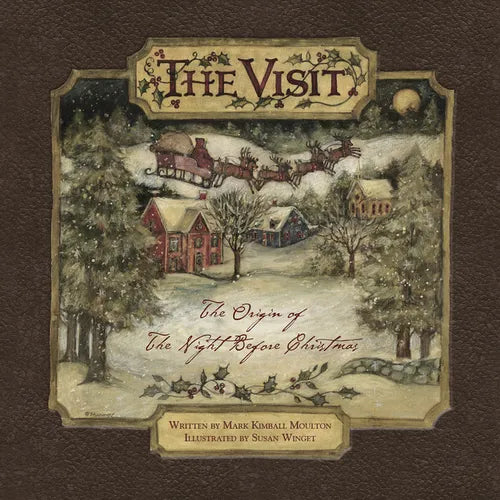 The Visit: The Origin of the Night Before Christmas (Hard Cover)