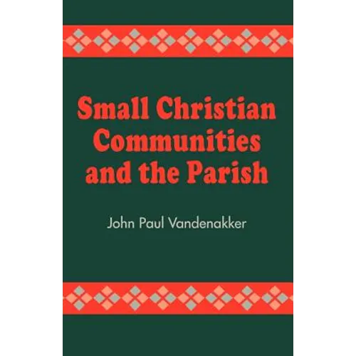 Small Christian Communities and the Parish
