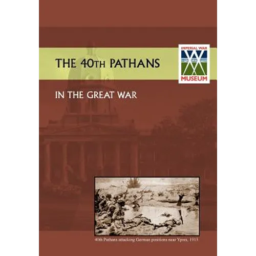 40th Pathans in the Great War