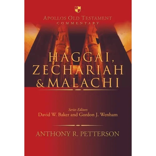 Haggai, Zechariah & Malachi