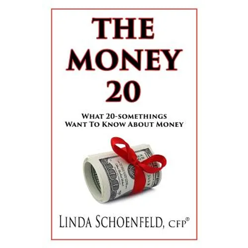 The Money 20: What 20-Somethings Want to Know About Money