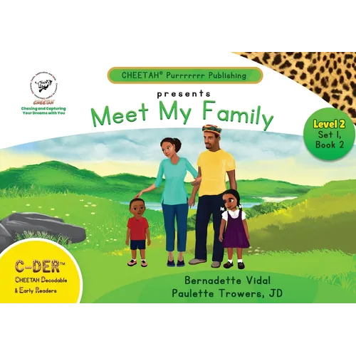 C-DER (Cheetah Decodable & Early Readers) Set 1, Book 2, Meet My Family