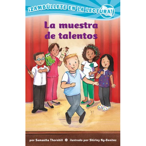 La Muestra de Talentos (Confetti Kids #11): (The Talent Show)