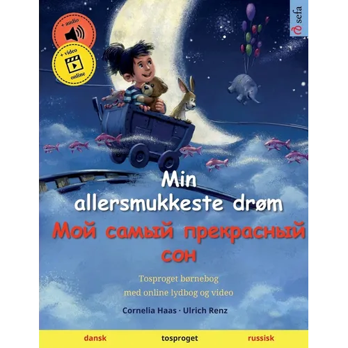 Min allersmukkeste drøm - Мой самый прекрасны