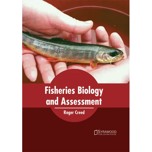 Fisheries Biology and Assessment