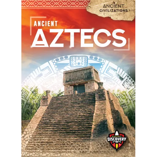Ancient Aztecs