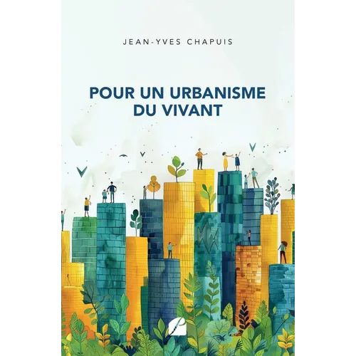 Pour un urbanisme du vivant