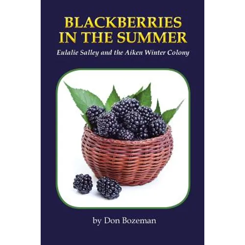 Blackberries in the Summer