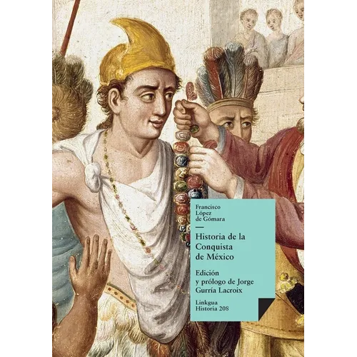 Historia de la conquista de México