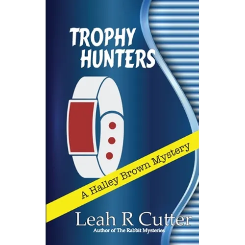 Trophy Hunters