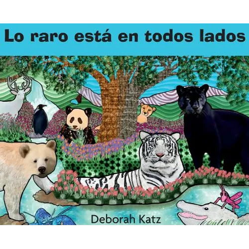 Lo raro está en todos lados