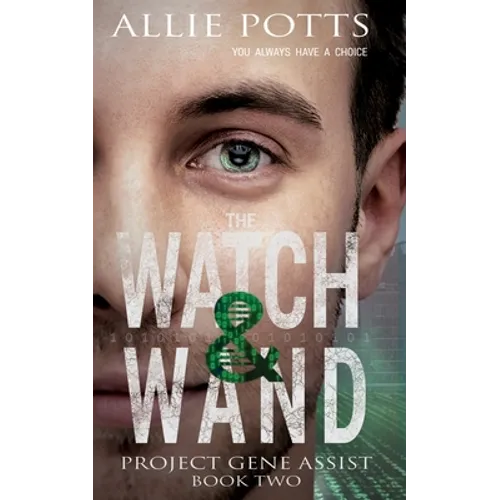 The Watch & Wand
