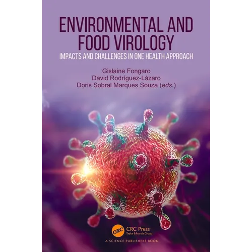Environmental and Food Virology: Impacts and Challenges in One Health Approach