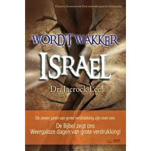 Wordt wakker Israël: Awaken, Israel (Dutch Edition)