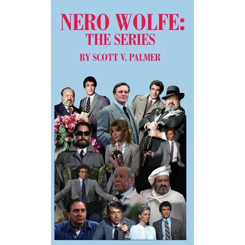 Nero Wolfe: The Series
