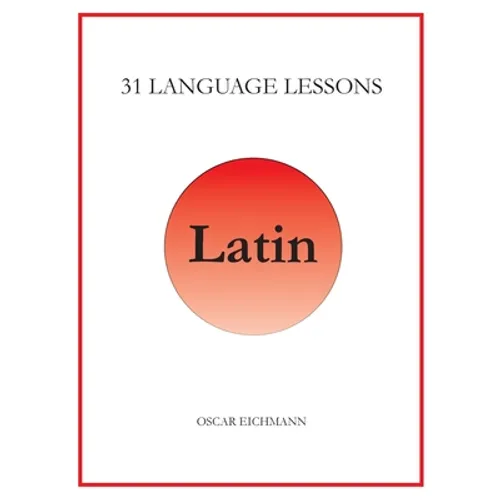 31 Language Lessons for Latin