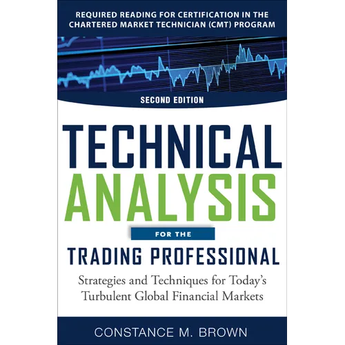 Technical Analysis for the Trading Professional 2e (Pb)