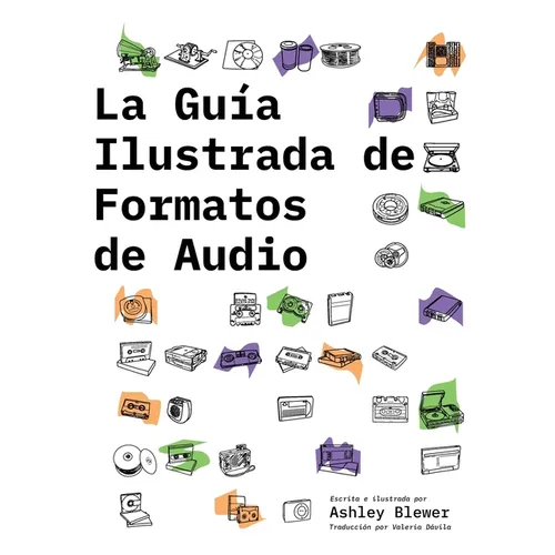 La Guía Ilustrada de Formatos de Audio