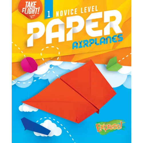 Novice Level Paper Airplanes